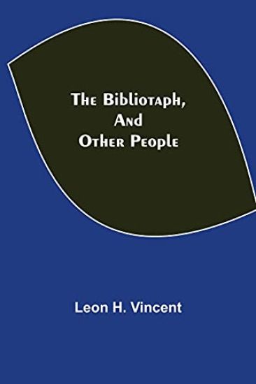 The Bibliotaph, and Other People