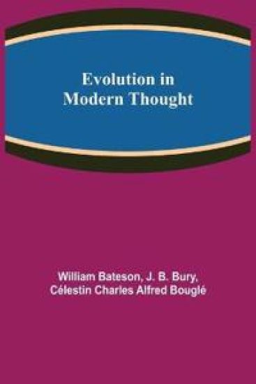Evolution in Modern Thought