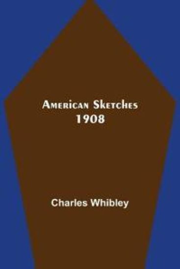 American Sketches 1908