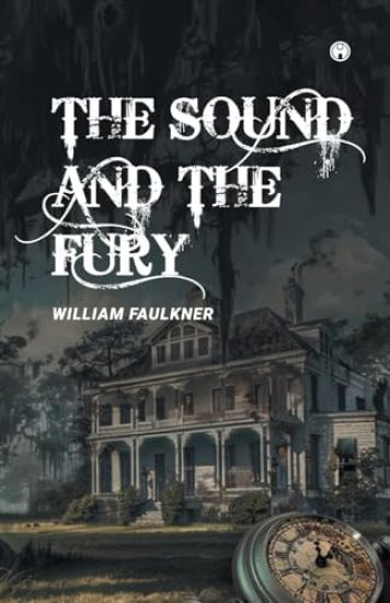 The Sound and the Fury