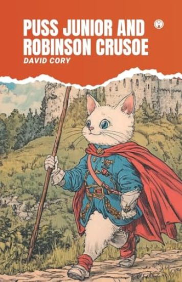 Puss Junior and Robinson Crusoe