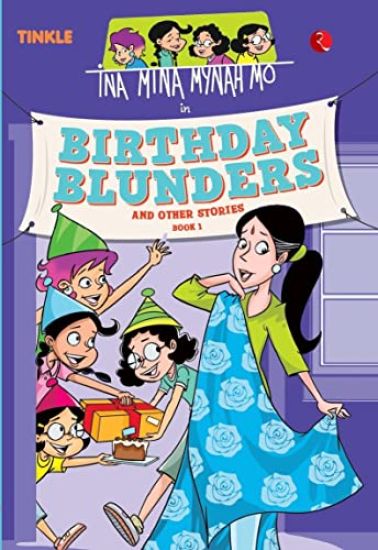 Ina Mina Mynah Mo Birthday Blunders