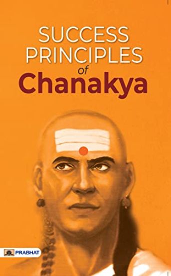 Success Principles of Chanakya