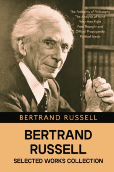 Bertrand Russell Selected Works Collection