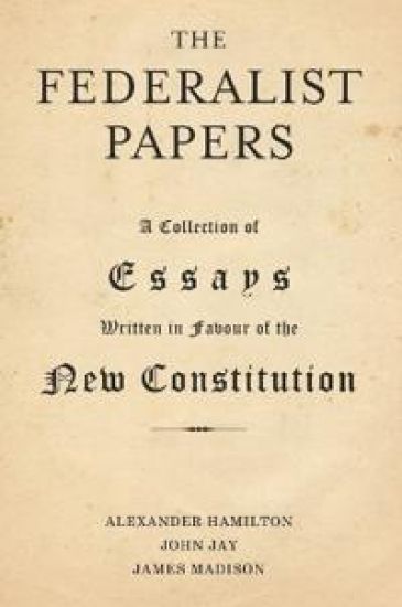 The Federalist Papers
