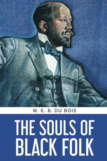 The Souls of Black Folk