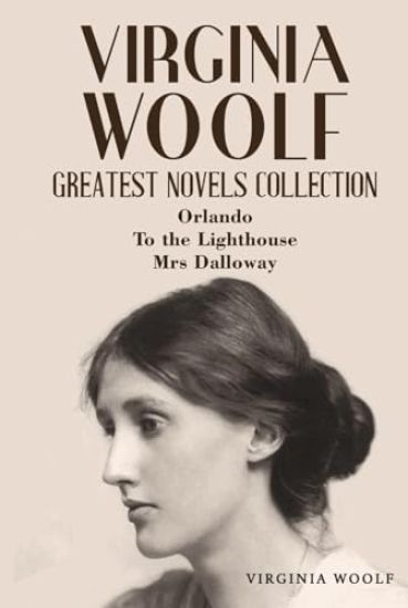 Virginia Woolf Greatest Novels Collection
