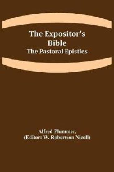 The Expositor's Bible