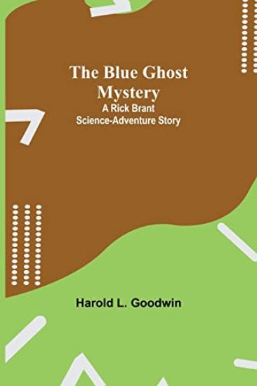 The Blue Ghost Mystery