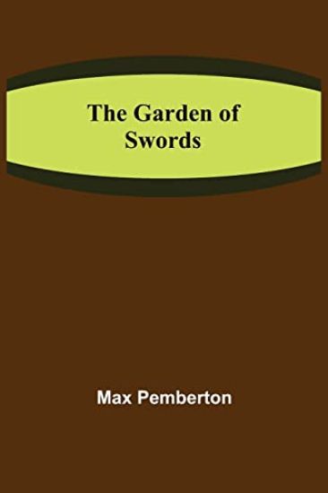 The Garden of Swords