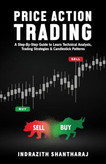 Price Action Trading: A Step by Step Guide to Learn Technical Analysis, Trading Strategies & Candlestick Patterns (English)