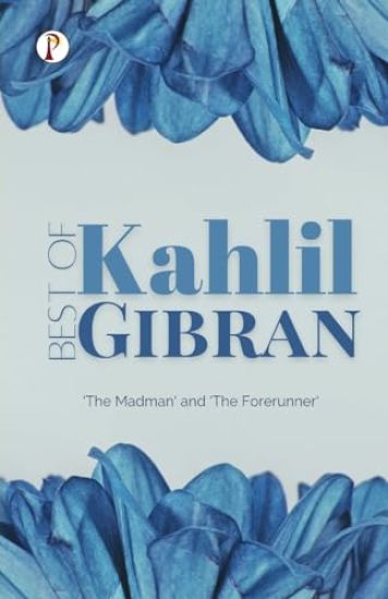 Best of Khalil Gibran