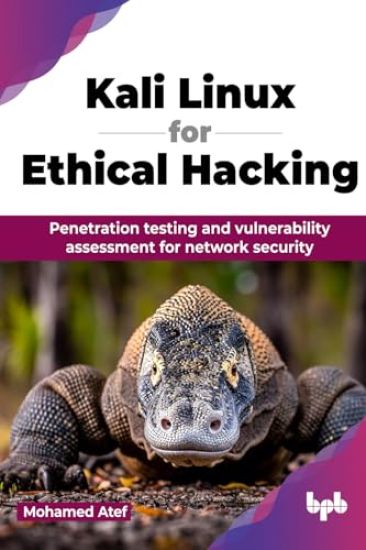 Mastering Kali Linux for Ethical Hackers