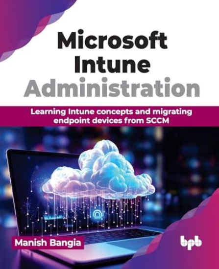 Microsoft Intune Administration