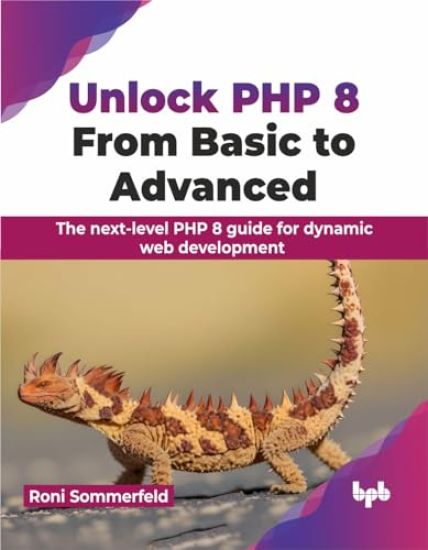 Kansikuva: Unlock PHP 8: From Basic to Advanced