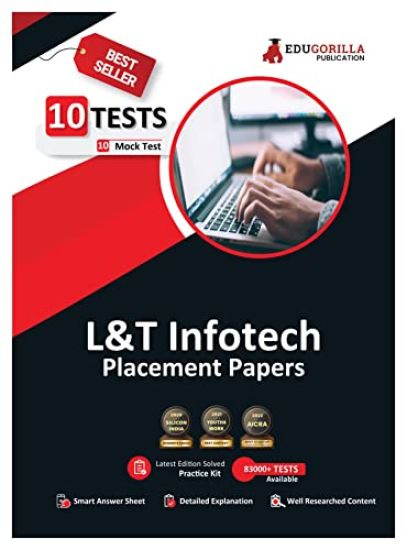 Larsen and Toubro (L&T) Infotech Placement Papers Prep Book 2023 - 10 Full Length Mock Tests (Solved Objective Questions) with Free Access to Online Tests
