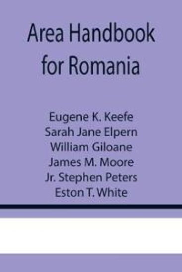Area Handbook for Romania