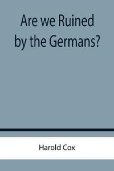Are we Ruined by the Germans?