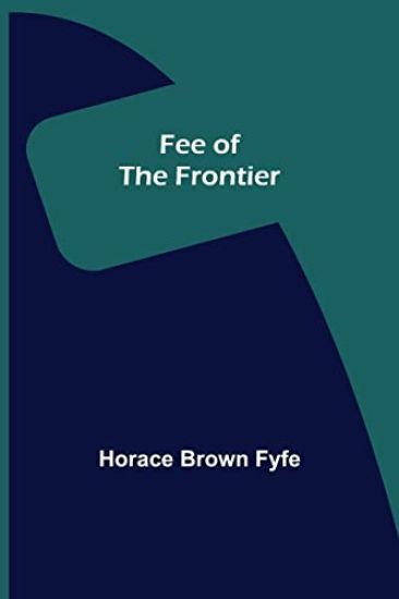 Fee of the Frontier