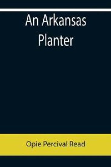An Arkansas Planter