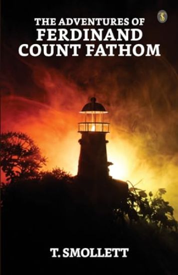 The Adventures Of Ferdinand Count Fathom