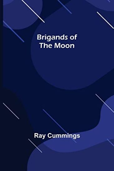 Brigands of the Moon