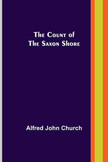 The Count of the Saxon Shore