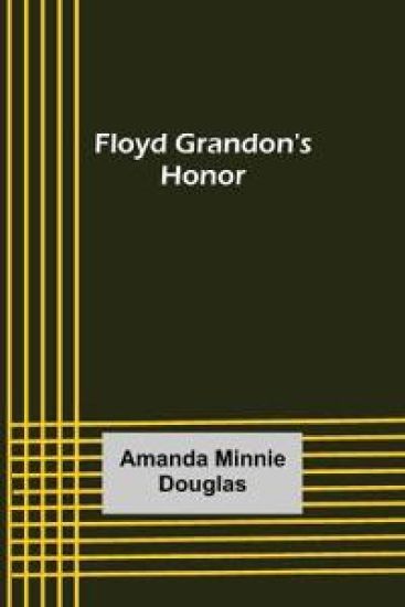 Floyd Grandon's Honor