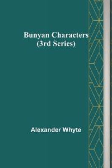Bunyan Characters (3rd Series)