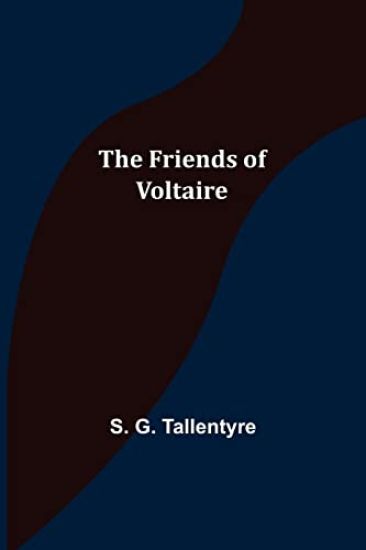 The Friends of Voltaire