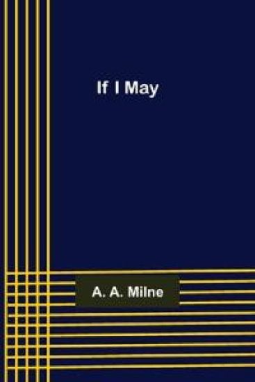 If I May