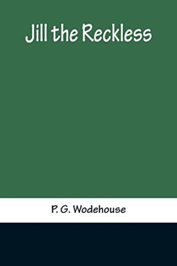 Jill the Reckless