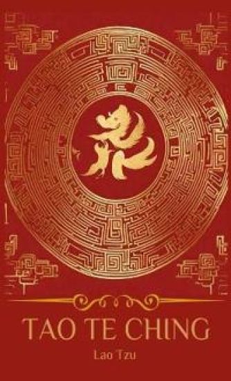 THE TAO TEH KING, OR THE TAO AND ITS CHARACTERISTICS