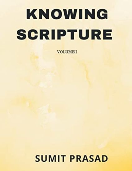 Knowing Scripture Volume I