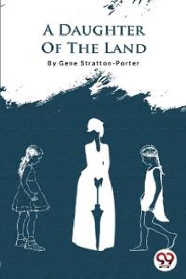 A Daughter of the Land