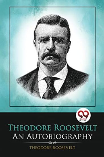 Theodore Roosevelt