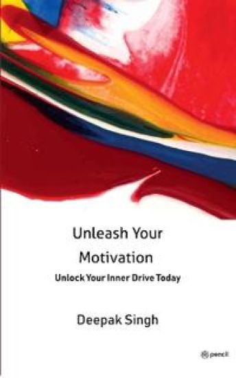 Unleash Your Motivation