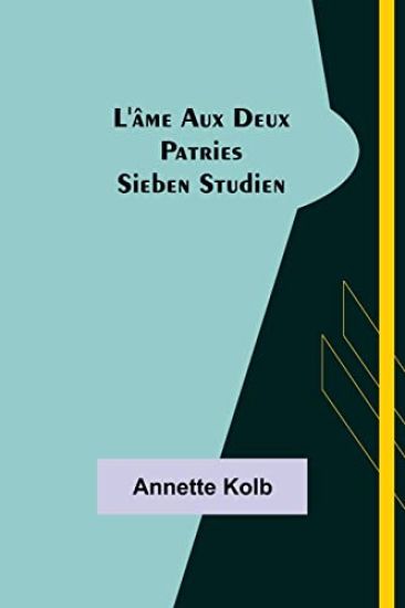 L'Âme aux deux patries