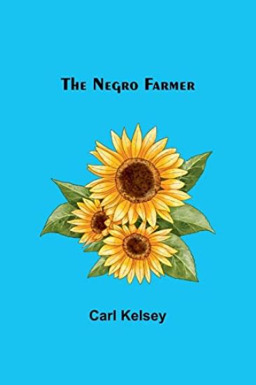 The Negro Farmer