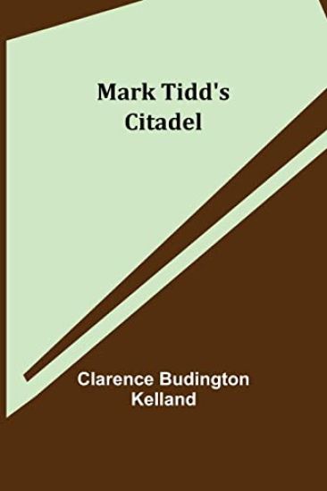 Mark Tidd's Citadel