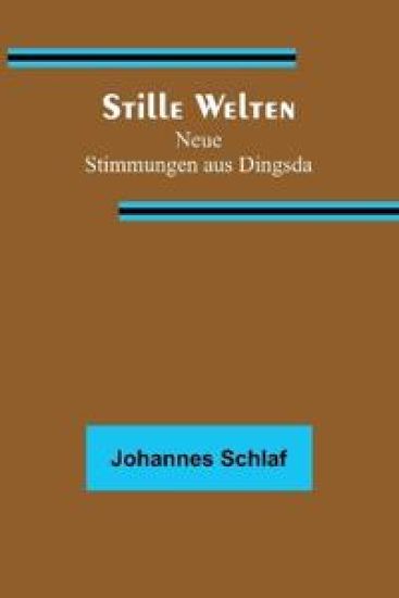 Stille Welten