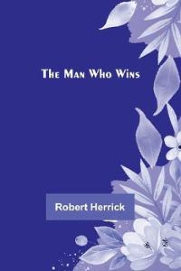 The Man Who Wins