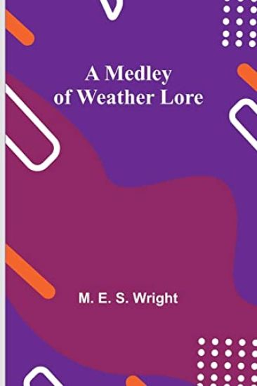 A Medley of Weather Lore