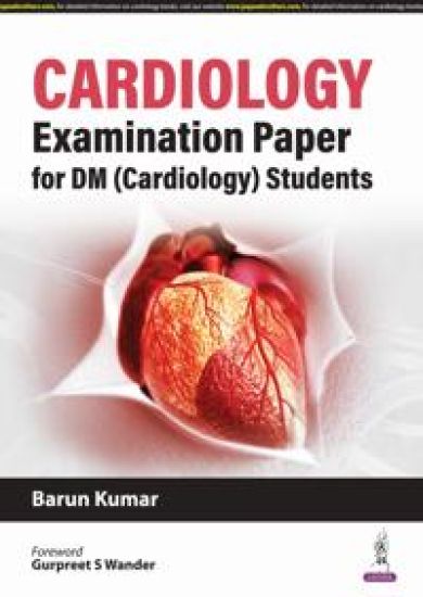 Cardiology Examination Paper For DM (Cardiology) Students