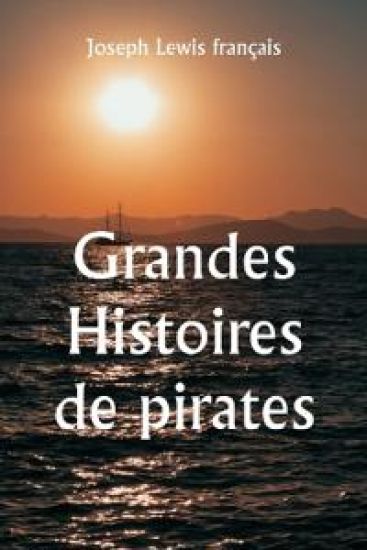 Grandes histoires de pirates