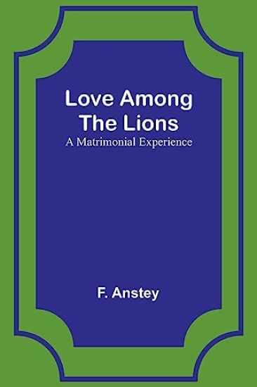 Love Among the Lions