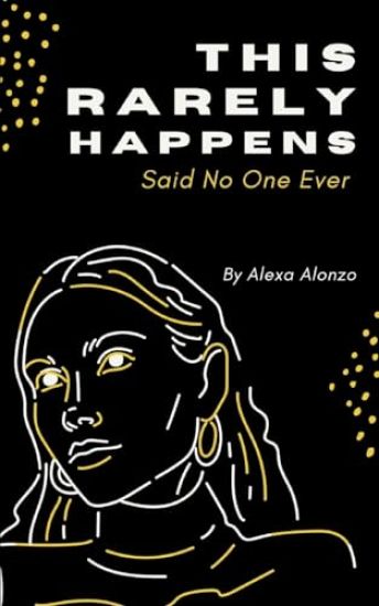 This Rarely Happens: Said No One Ever