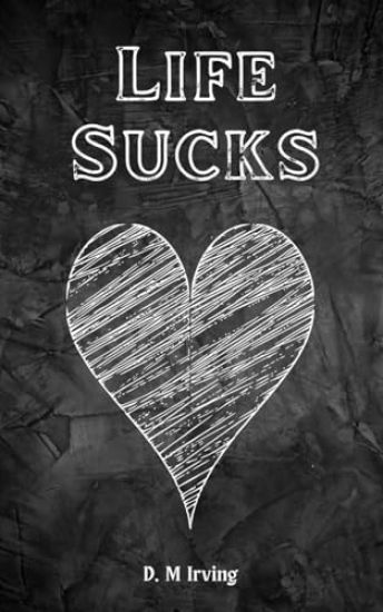 Life Sucks