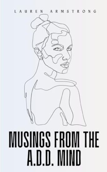 Musings from the A.D.D. mind