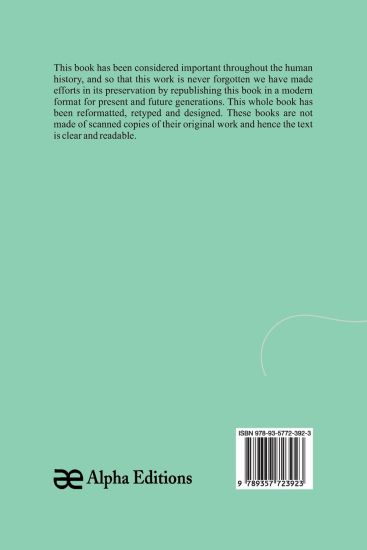 The History of England in Three Volumes, Vol. I., Part A. From the Britons of Early Times to King John